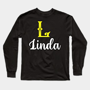 I'm A Linda ,Linda Surname, Linda Second Name Long Sleeve T-Shirt